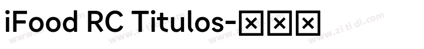 iFood RC Titulos字体转换